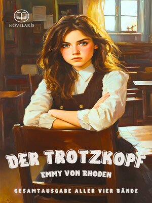 cover image of Der Trotzkopf--Gesamtausgabe mit allen vier Bänden